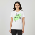 T SHIRT DONNA LOVE YOURSELF
